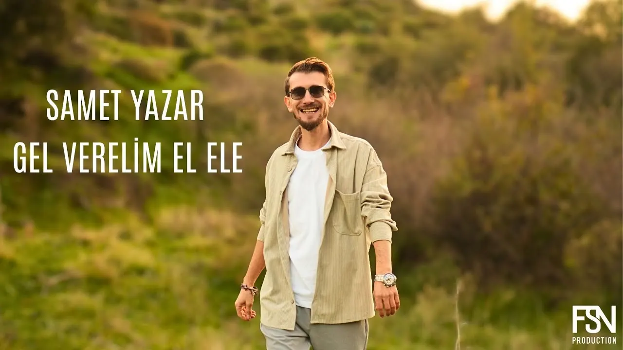 Samet Yazar - Gel Verelim El Ele